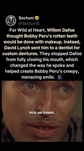 Wild at Heart (1990) — Willem Dafoe’s Teeth Changed The Character