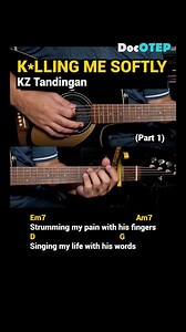 39K views · 888 reactions | Killing Me Softly - KZ Tandingan (Guitar Chords Tutorial with Lyrics) part 1 SHORTS REELS | Doc OTEP Studio | Facebook