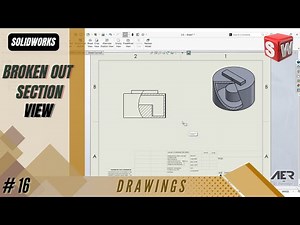 Broken Out Section View | Solidworks Tutorial | Drawing | Stage #16 Eng - AER Int.