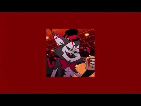 Love In A Bottle - Hazbin Hotel (slowed+reverb)