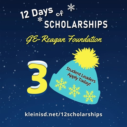 📣 DAY 3 of the Klein ISD 12 Days of Scholarships! The GE-Reagan Foundation Scholarship Program rewards college-bound students who demonstrate exemplary leadership, drive, integrity, and citizenship with financial assistance to pursue higher education. Deadline 1/5/26 at noon. Interested? Apply at https://kleinisd.net/12scholarships | Klein ISD