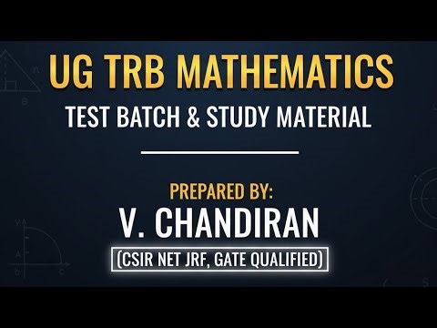 UG TRB MATHEMATICS ALGEBRA NUMBER THEORY FOR MCQS AND TEST BATCH CON:9384686847