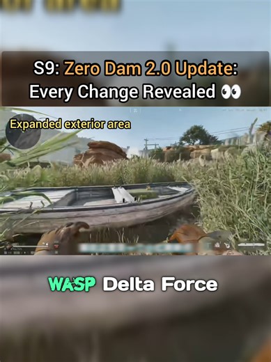 S9: Zero Dam 2.0 Update: Every Change Revealed 👀 #deltaforce #dfccsmp #new #update #leak