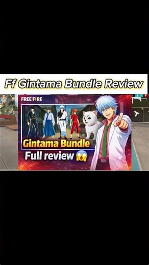 Gintama Bundle Full Review 😱 | FF x Gintama Collab video 💥🔥 | #Ffxgintamabundle #freefireshorts