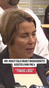 13K views · 116 reactions | Massachusetts Governor Maura Healey called the deadly fire at a Fall River assisted living facility “a tragic loss.” Nine residents were killed and one person critically injured in the blaze at Gabriel House, authorities said. | WBZ / CBS News Boston | Facebook