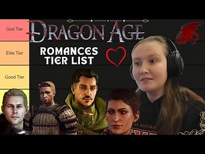 Ranking the Dragon Age ROMANCES - Tier List
