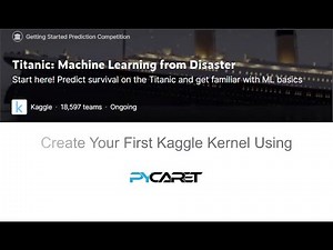 Create Your First Kaggle Kernel Titanic Predictions