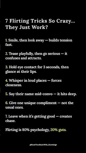 7 Flirting Tricks So Crazy... They Just Work
