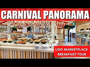 Carnival Lido Marketplace BREAKFAST BUFFET Tour | Carnival Panorama Food Walk Through 2022