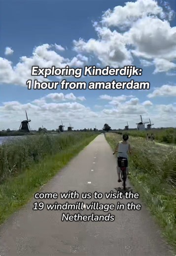 Exploring Windmill Trails in Kinderdijk, Netherlands