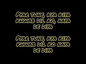 pyar tune, Kya kiya..( karaoke ) with lyrics. jubin nautiyal