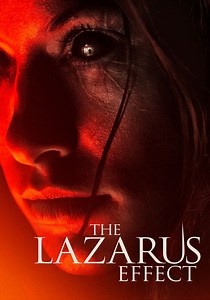 The Lazarus Effect (2015 film) - Alchetron, the free social encyclopedia