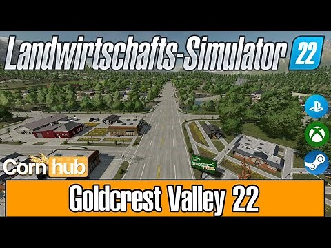 LS22 Maps - Goldcrest Valley 22 - LS22 Mapvorstellung