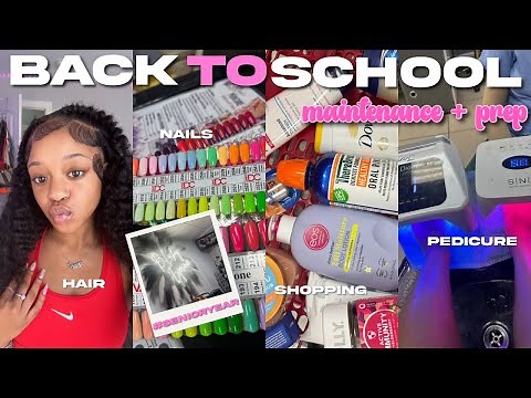 BACK TO SCHOOL MAINTENANCE + PREP *Senior Year*