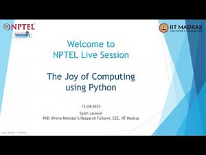 The Joy of Computing Using Python | NOC25-CS69 | Live Session 13 | NPTEL