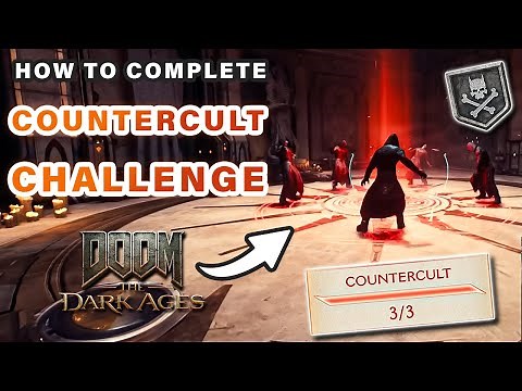 How to Complete The Countercult Challenge in Chapter 5 | All Cults Locations ► DOOM: The Dark Ages