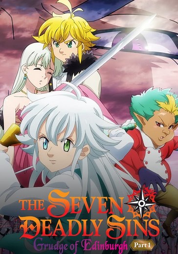 The Seven Deadly Sins: Grudge of Edinburgh Part 1 streaming