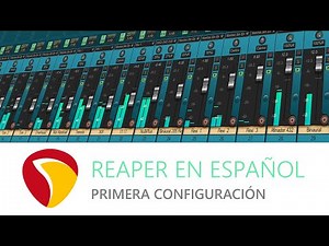 Primera Configuración de Audio / REAPER en ESPAÑOL - TUTORIAL ATemporal