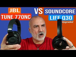 JBL Tune 770NC vs Soundcore Q30 Upgraded | There's a Clear WINNER