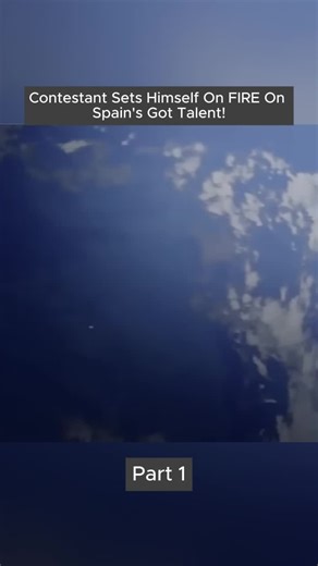 Contestant Sets Himself On FIRE On Spain's Got Talent! | Got Talent Global #Global #Gottallent #Viral