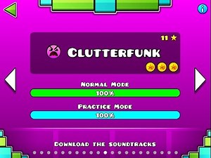 Geometry Dash-Clutterfunk (Level 11 Complete)