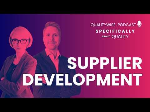 023. Strategic Supplier Development – From Audits to Real Partnerships