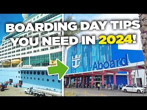 Boarding day cruise ship tips for 2024
