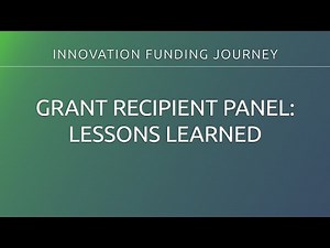Grant Recipient Panel: Lessons Learned (Session 7)