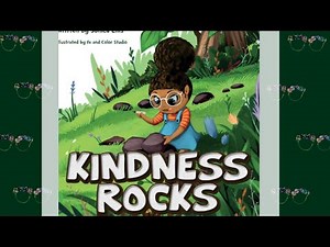 Kid's Kindness Read Aloud | Kindness Rocks by Sonica Ellis | Gratitude | Giving | Story time