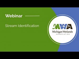 Stream Identification: MWA/EGLE Webinar