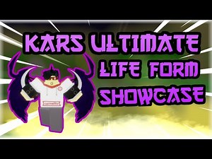 ULTIMATE LIFE FORM KARS SHOWCASE!| Extraordinary Adventures!