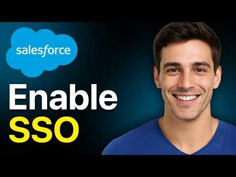 How To Enable SSO In Salesforce 2026 - Step By Step Guide