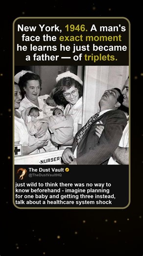 1946 New York father discovers he's having triplets instantly
