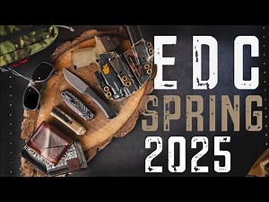 Spring 2025 EDC | My Updated Everyday Carry Essentials