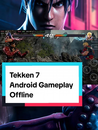 Tekken 7 Android Gameplay: Offline Guide & Tutorials