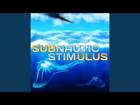 Subnautic Stimulus- Song by Rocket Gaming