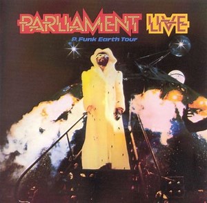 Live: P Funk Earth Tour - Parliament | Album | AllMusic