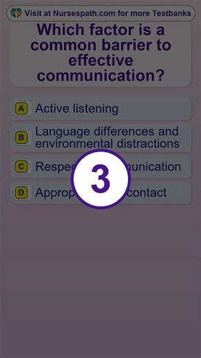 Which factor is a common barrier to effective communication
