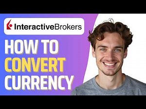 How To Convert CAD Into USD in IBKR Trade (Full 2026 Guide)