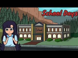 School Days