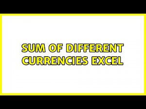 Sum of different currencies Excel (5 Solutions!!)
