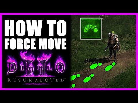 How To Force Move In Diablo 2 Resurrected [D2R]