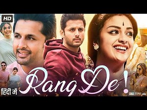 Rang De (2021) Hindi Movie | Nithiin | Keerthy Suresh | Full Story Review & Ending Explained