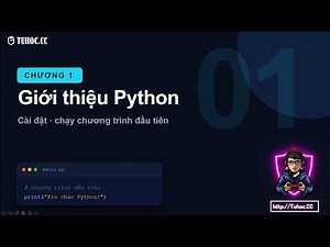1.Hướng dẫn Cài đặt Python, pycharm mới nhất & chương trình python đầu tiên