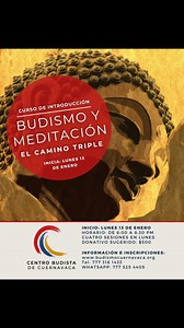 🚩 ¡Curso para principiantes! Introducción al budismo y a la meditación 📿 👉Inscríbete por whatsapp: https://wa.me/message/RJX2S2W5DTZ2F1 ¿Te gustaría saber más acerca de la práctica del Budismo y la meditación? En este curso de cuatro sesiones exploraremos los siguientes temas: 📌 ¿Qué es el budismo? 📌 ¿Cómo se practica el budismo? 📌 ¿Qué es la meditación y cómo practicarla? 📌 ¿Cuáles son las principales enseñanzas budistas? 📌 ¿Cómo puedo aplicar las enseñanzas budistas en mi vida cotidian