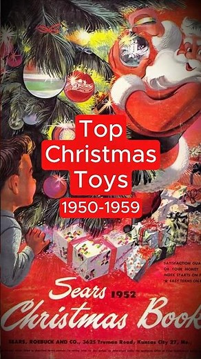 Part 1 - Top Christmas Toys 1950-1959 #christmas #nostalgia