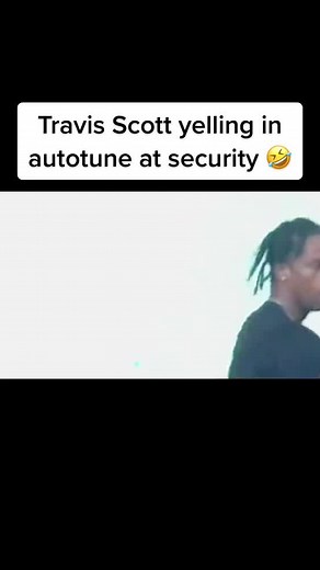 Never forget Travis Scott yelling at the security in autotune💀 #hiphop #viral #fyp #hiphopnews #travisscott