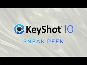 KeyShot 10 (Sneak Peek)