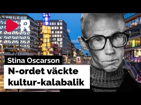 Stina Oscarson intervjuas: N-ordet väckte kalabalik