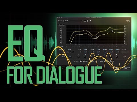 EQ for Dialogue Audio: Make Your Voice Sound Better with an Equalizer